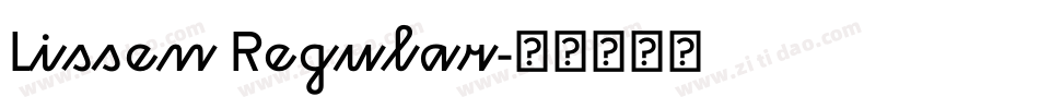 Lissen Regular字体转换